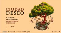 Bogotá vivirá Ciudad Deseo Festival Internacional Arte y Memoria