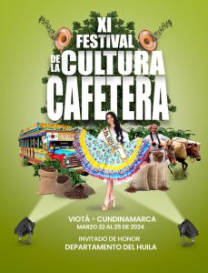 XI Festival de la Cultura Cafetera y Reinado Municipal del Café